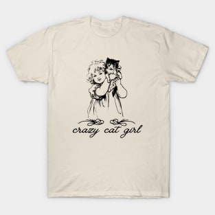 Crazy cat girl T-Shirt